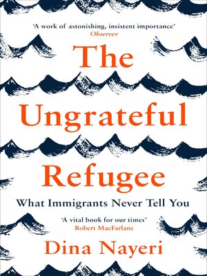 cover image of The Ungrateful Refugee